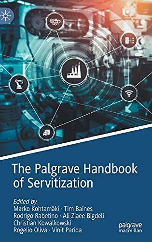 The Palgrave Handbook Of Servitization
