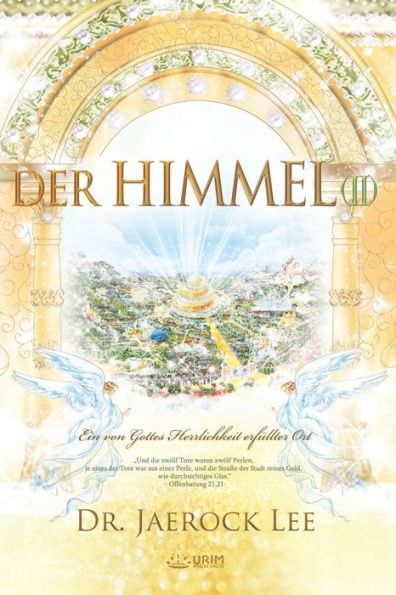 Der Himmel ?: Heaven ?(german Edition)