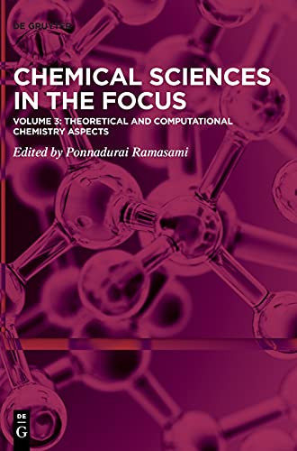 Theoretical And Computational Chemistry Aspects