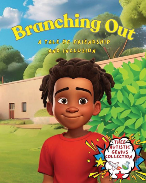 Branching Out : A Tale of Friendship and Inclusion