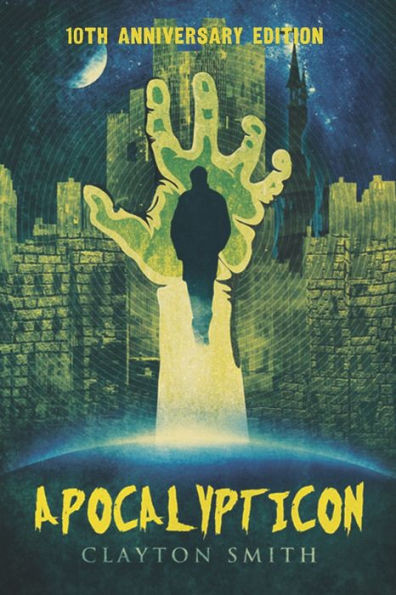 Apocalypticon : 10th Anniversary Edition