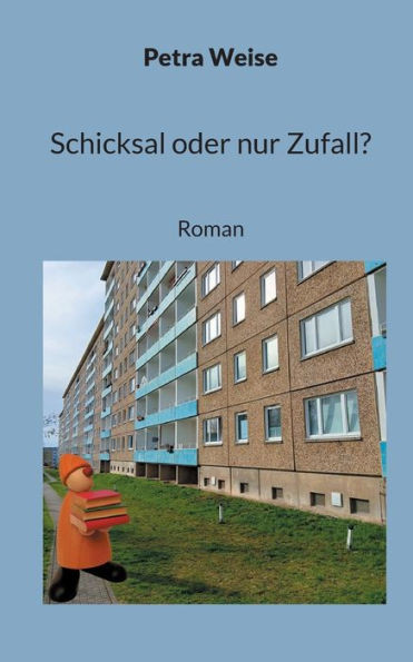 Schicksal oder nur Zufall? : Roman