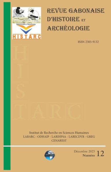 Revue Gabonaise d'Histoire et Archéologie : Histarc