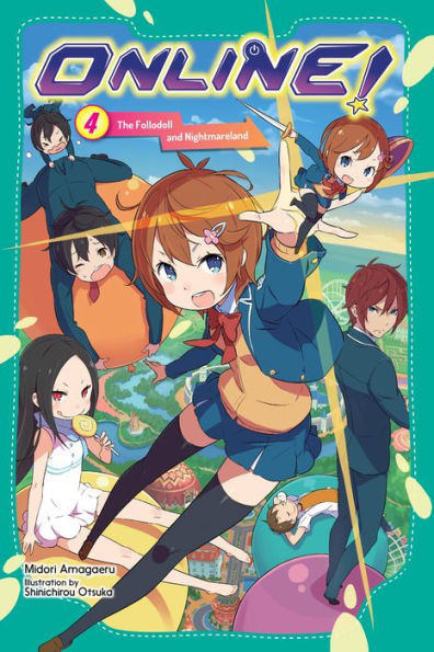 Online!, Vol. 4 : The Follodoll and Nightmareland