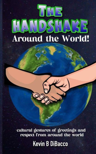 The Handshake : Around the World