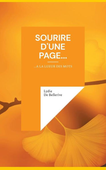 Sourire d'une page... : ...A LA LUEUR DES MOTS