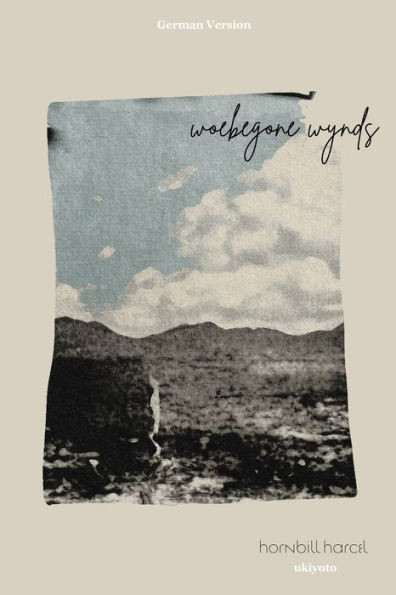 Woebegone Wynds German Version