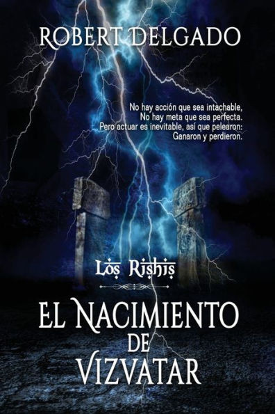 Los Rishis : El Nacimiento de Vizvatar