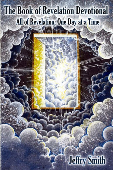 The Revelation Devotional : All of Revelation, One Day at a Time