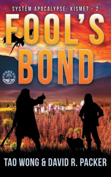 Fool's Bond : A Post-Apocalyptic LitRPG