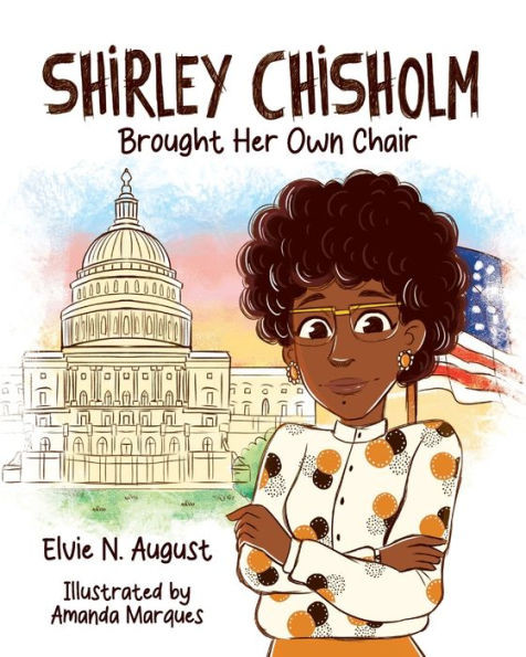 Shirley Chisholm Brought Her Own Chair