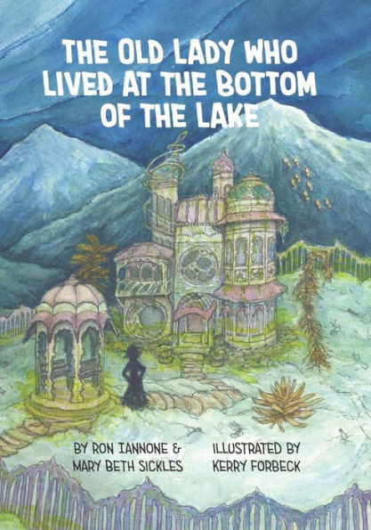 The Old Lady Who Lived at the Bottom of the Lake