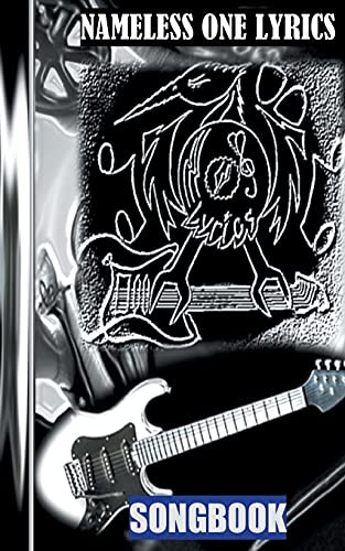 Nameless One Lyrics: Songbook (German Edition)