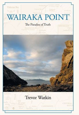 Wairaka Point : The Paradox of Truth