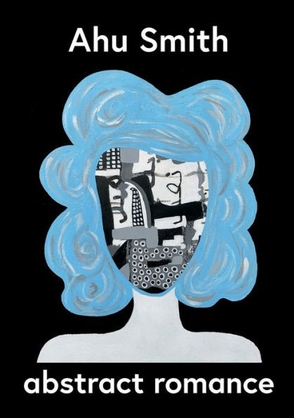 Abstract Romance : Poems, Drawings, Original Artwork
