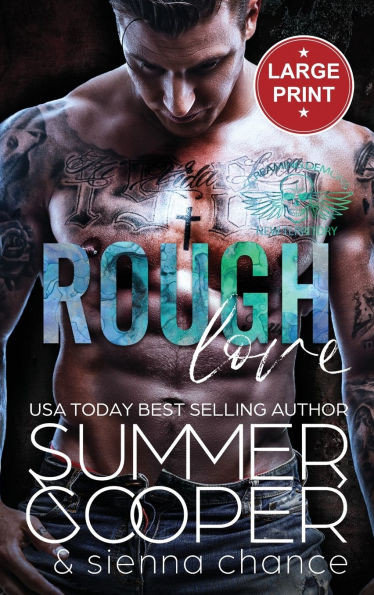Rough Love : A Motorcycle Club New Adult Romance (Large Print Hardback)