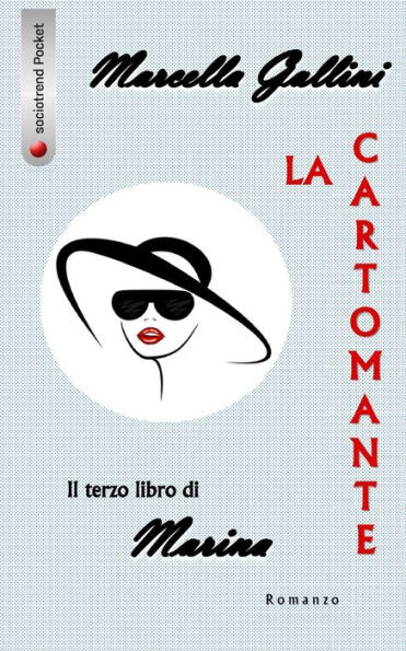 La Cartomante : Il terzo libro di Marina