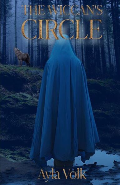 The Wiccan's Circle : (The Wiccan Saga Book 3)