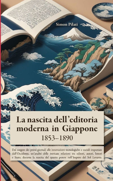 La nascita dell'editoria moderna in Giappone : 1853-1890