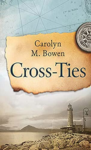 Cross-Ties: A 19Th Century Historical Romance - 9784867527016