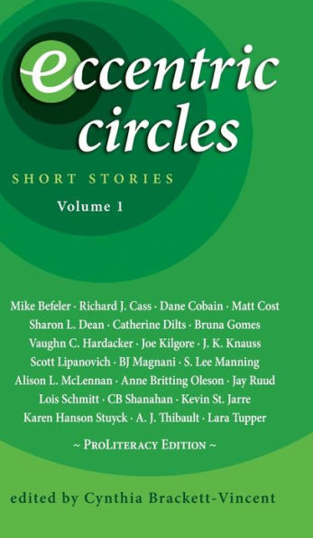 Eccentric Circles : Short Stories: Volume 1