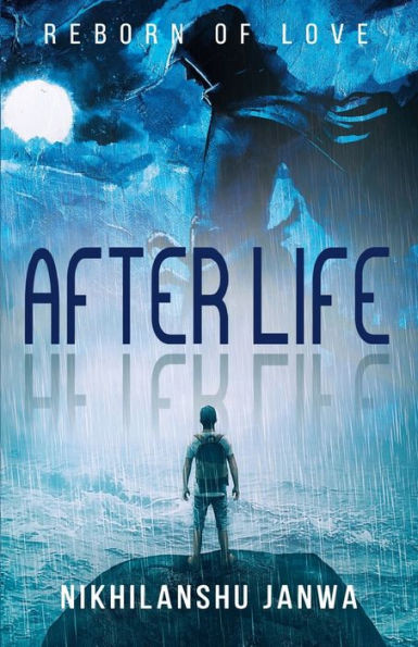 After Life : Reborn of Love