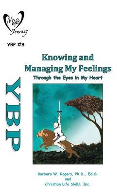 Knowing and Managing My Feelings : Through the Eyes in My Heart