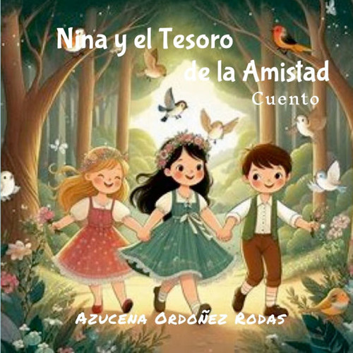 Nina y el Tesoro de la Amistad : Cuento