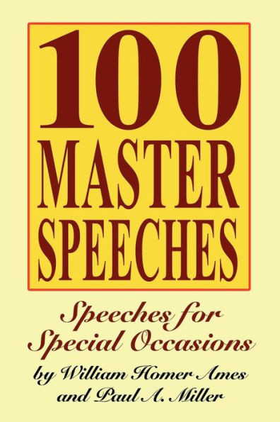 100 Master Speeches : Speeches for Special Occasions