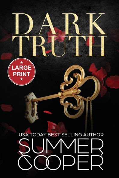Dark Truth : A Billionaire Dark Contemporary Romance (Large Print)