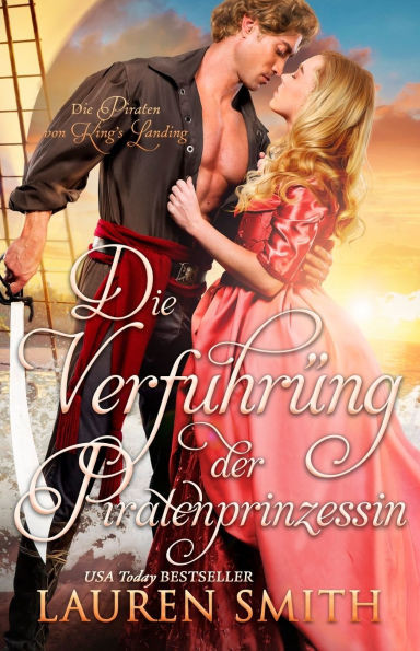 Die Verführung der Piratenprinzessin