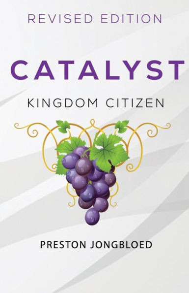 Catalyst : Kingdom Citizen