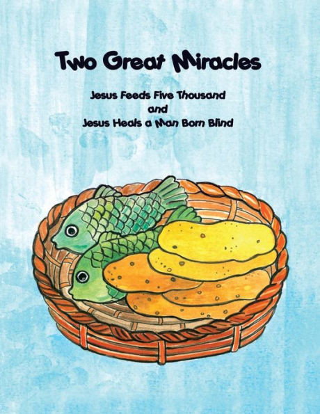 Two Great Miracles