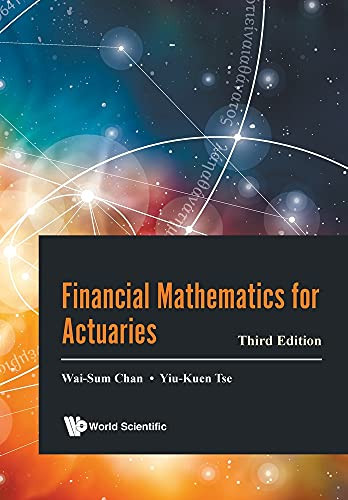 Financial Mathematics For Actuaries: 3Rd Edition (Paperback)