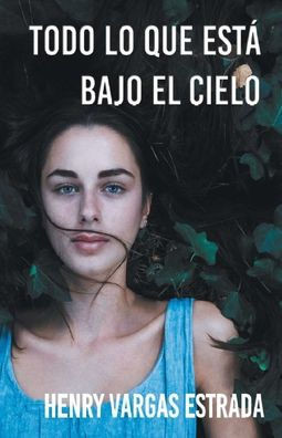 Todo lo que está bajo el cielo