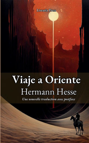 El viaje a Oriente