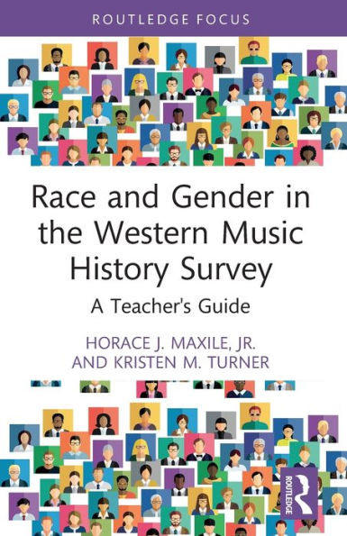 Race and Gender in the Western Music History Survey : A Teacher's Guide