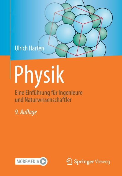 Physik : Eine Einführung für Ingenieure und Naturwissenschaftler