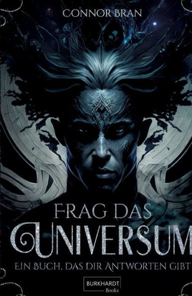 Frag das Universum : Ein Buch, das dir Antworten gibt