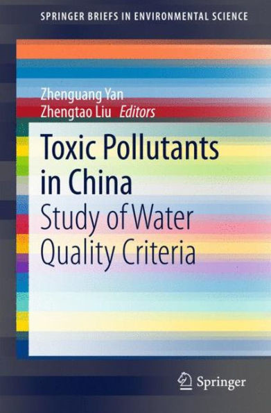 Toxic Pollutants in China : Study of Water Quality Criteria