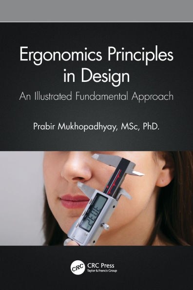Ergonomics Principles in Design : An Illustrated Fundamental Approach