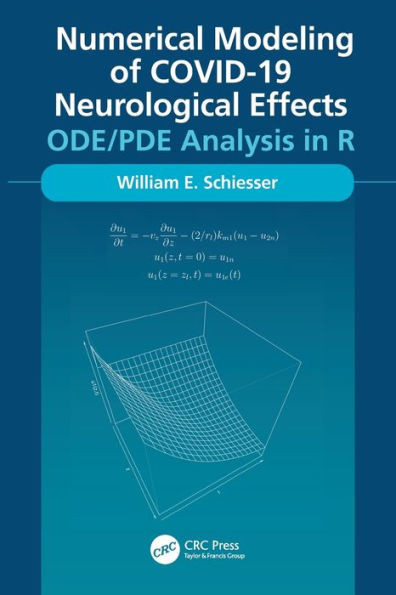 Numerical Modeling of Covid-19 Neurological Effects : ODE/PDE Analysis in R