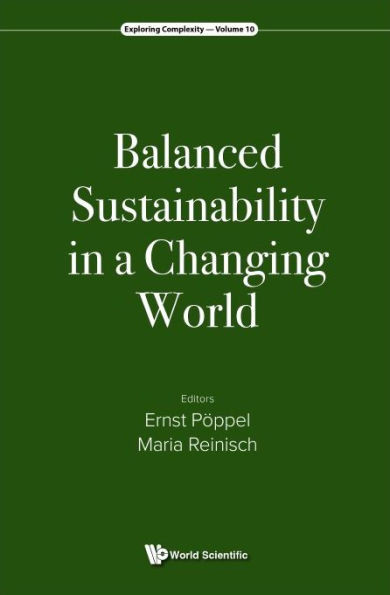 Balanced Sustainability in a Changing World