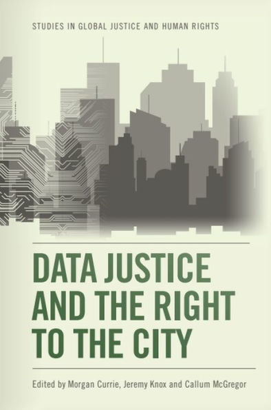Data Justice and the Right to the City