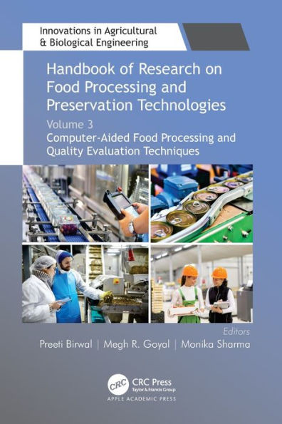 Computer-aided Food Processing and Quality Evaluation Techniques