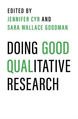 Doing Good Qualitative Research