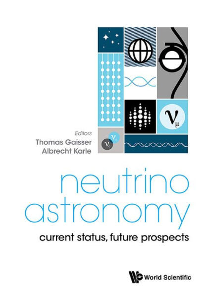 Neutrino Astronomy : Current Status, Future Prospects