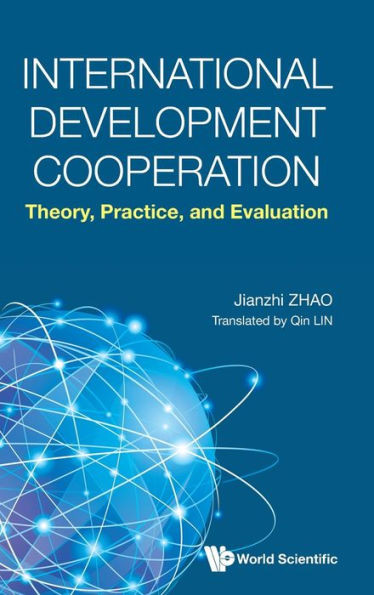 International Development Cooperation and Aid Management : Theory and Practice