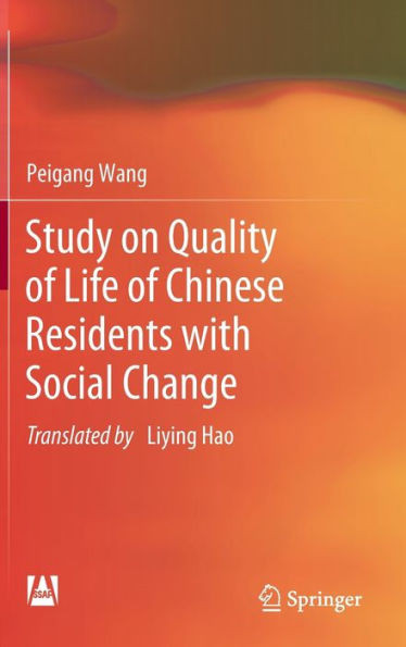 Study on the Quality of Life of Chinese Residents with Social Change