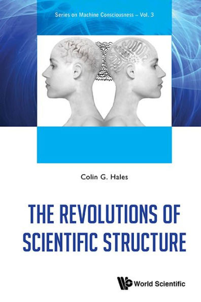 The Revolutions of Scientific Structure